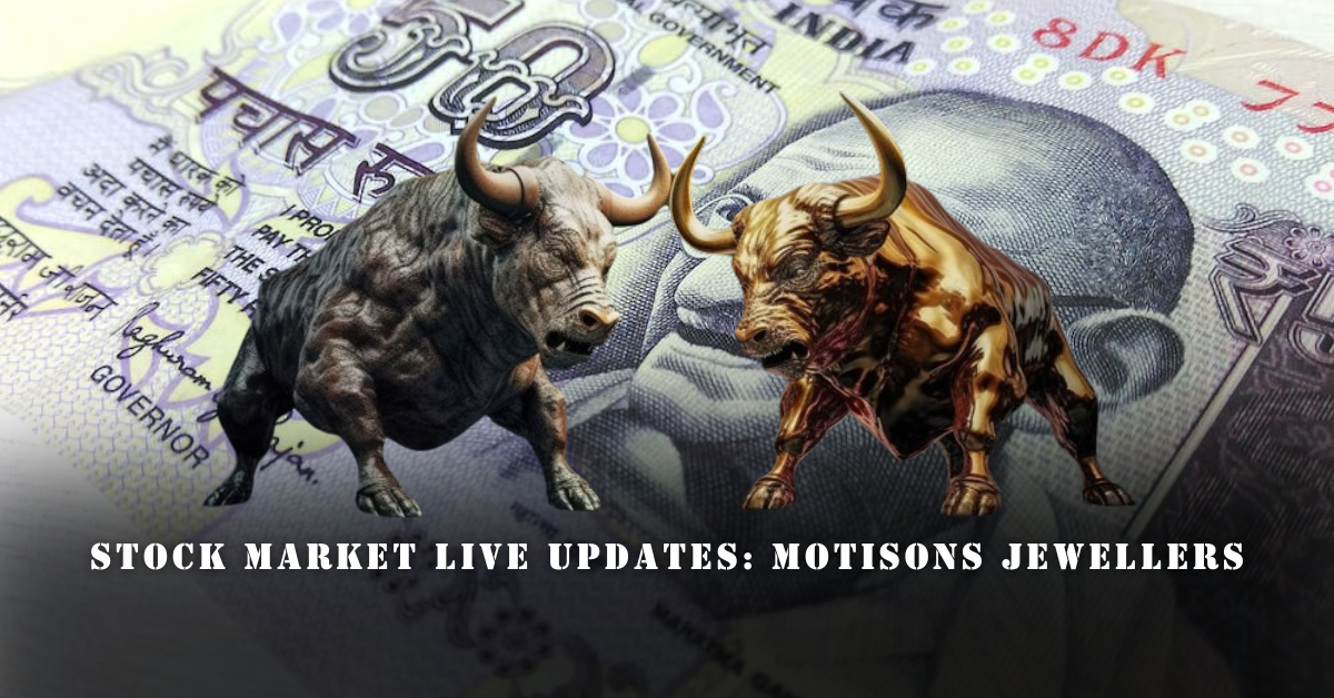Stock Market LIVE Updates: Motisons Jewellers का शेयर 98% प्रीमियम पर लिस्ट हुआ, सेंसेक्स 150 अंक चढ़ा, निफ्टी 21,400 के आसपास।